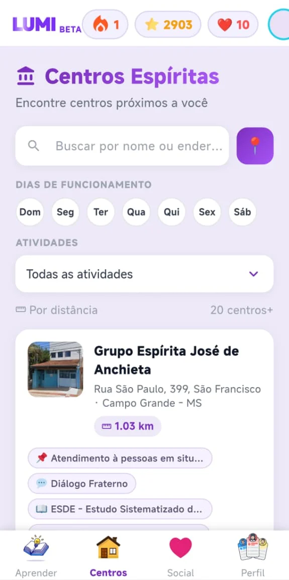 Busca de centros espíritas com filtros por dia de funcionamento e por atividade, ordenada por distância